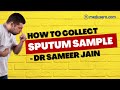 How to collect Sputum Sample || instruction for nurses || Part 16 - Respiratory Medicine