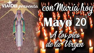 CON MARÍA HOY MAYO 20