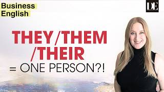 Singular They: How to Use They, Them & Their for One Person