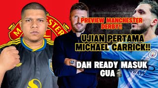 Ujian Pertama Michael Carrick - MANCHESTER DERBY‼️