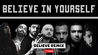 Believe Remix - Pishro x Ho3ein x Hichkas x Shayea x Yas x Wilson x Hidden