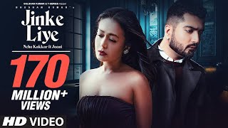 #jinke_liye_hum_rote_haiJinke Liye Official | Neha Kakkar Feat. Jaani | B Praak | Arvindr Khaira | Thumb