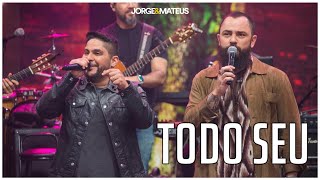 Jorge e Mateus - Todo Seu (Ao Vivo) Faustão na Band