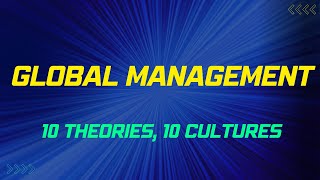10 Global Management Theories You Should Know