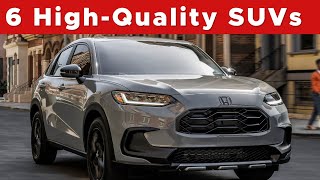 6 High-Quality But Affordable SUVs In 2023