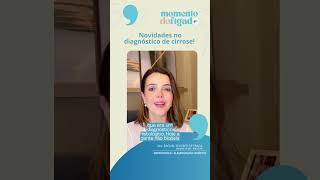 Descubra as novidades no diagnóstico de cirrose!
