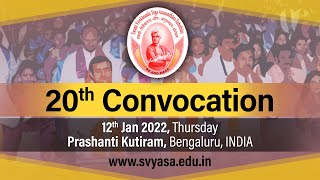 S-VYASA 20th Convocation 12th Jan 2023 Live streaming @9:50 AM