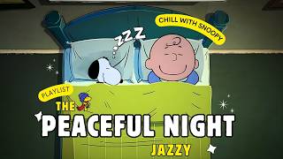 [𝗽𝗹𝗮𝘆𝗹𝗶𝘀𝘁] Peaceful Oldies Night Jazz with Snoopy 🌙 Soft & Cozy Tunes | Chill, Unwind, Relax | screenshot 2