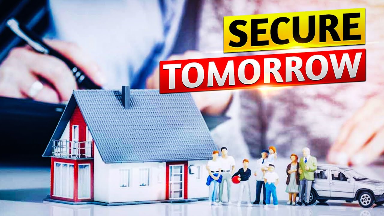 Building a Secure Future for You and Your Family