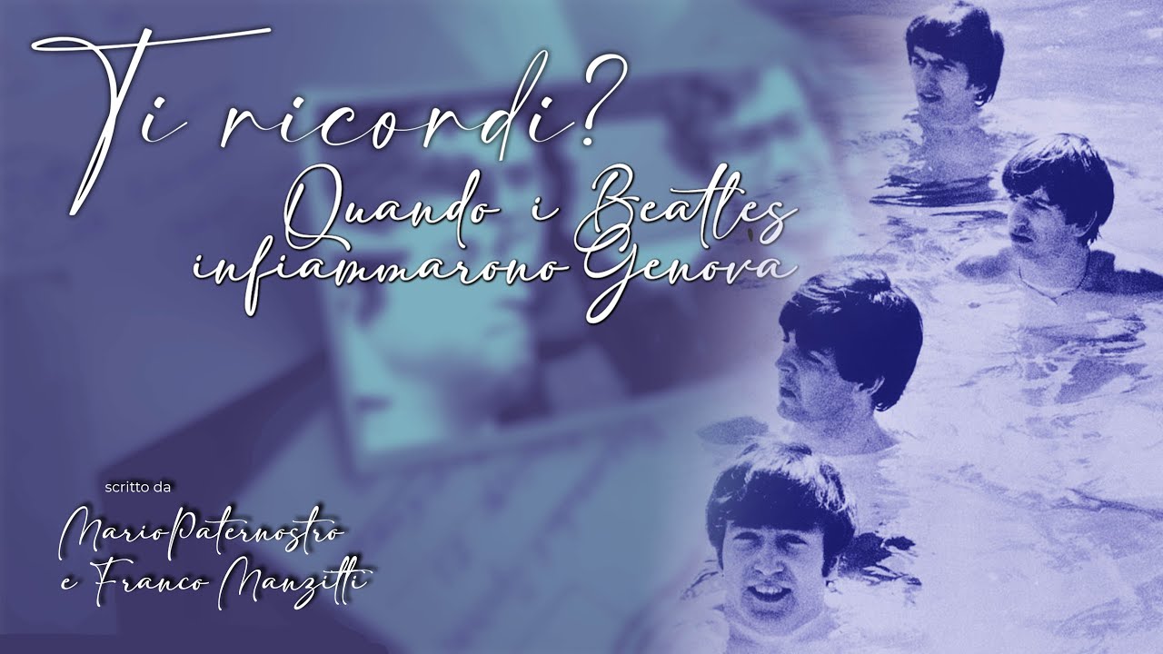 TI RICORDI? - 1965, i Beatles a Genova, quel concerto che cambiò una generazione