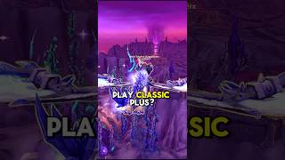 CLASSIC+ ACTUALLY HAPPENING? #classicwow #classicplus #wow