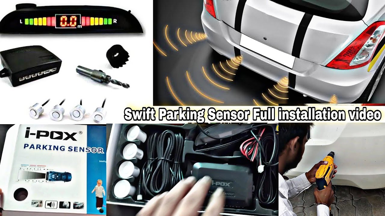 Swift Back Sensor Swift Rear Parking Sensor || Car Accessories || Full installation video ...