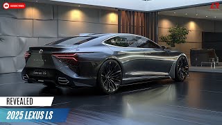 2025 Lexus LS Revealed  One of Lexus' premier luxury offerings!