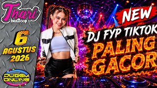 THE BEST DJ PLAYLIST 2026🎶 DJ THARI AUGUST 6, 2026 FULL THROTTLE MP