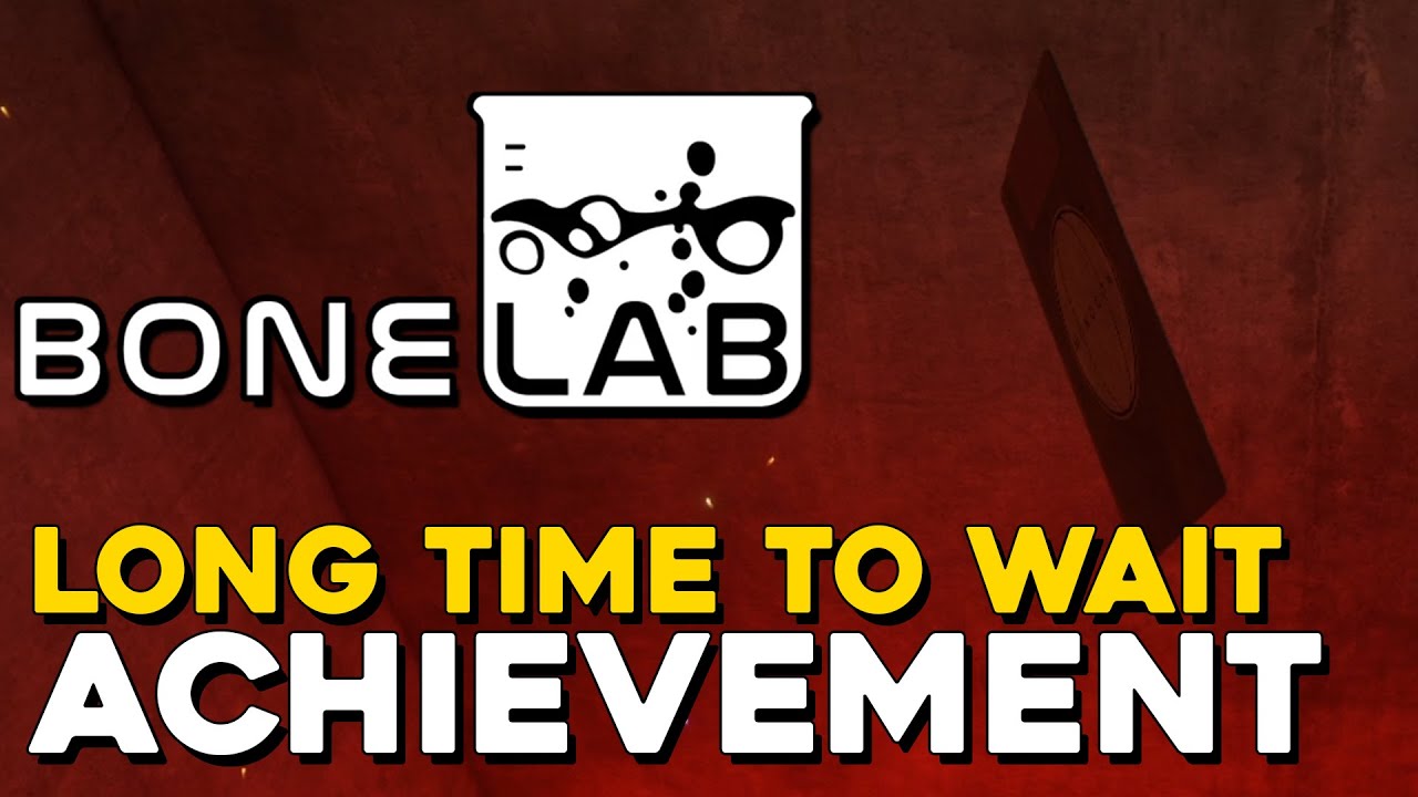 BONELAB Long Time To Wait Achievement Guide YouTube Bonelab long time to wait achievement guide youtube
