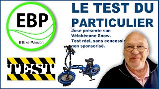 Le Velobecane Snow, un vélo passion pour José !