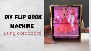 DIY Flip Book Machine Using Cardboard | Flip Book Idea | Cardboard Crafts | Fun Crafts