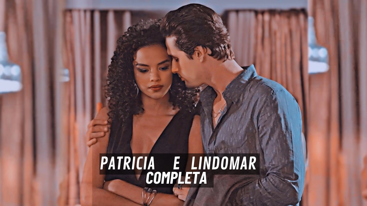 A história de Patrícia e Lindomar Completa | Comentada