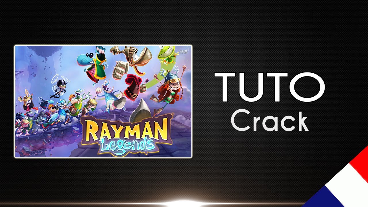 Comment Faire Pour Avoir Rayman Legends Cracker