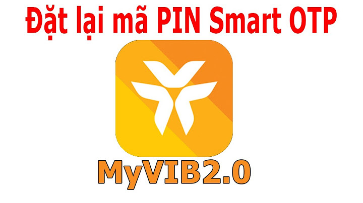 Mã pin của smart otp là gì năm 2024