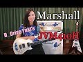 D_Drive Yuki's Marshall JVM 410H