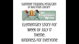 Elementary Summer Reading, Week of July 17