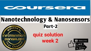 COURSERA QUIZ ANSWERS NEW 2020 |Nanotechnology and Nanosensor part1 week 2|QUIZ SOLUTIONS NEW LATEST