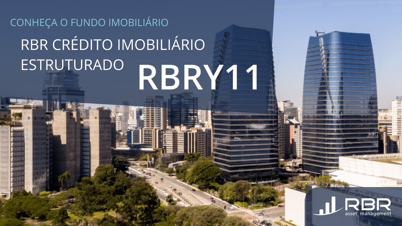 RBR Crédito Imobiliário Estruturado | RBRY11