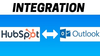 How to Integrate HubSpot with Microsoft Outlook in 2023