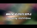 (REQUESTED) Windows XP Effects 2019^5