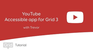 Get started with YouTube for Grid 3