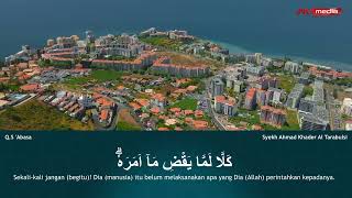 Surah 'Abasa - Syekh Ahmad Khader Al Tarabulsi