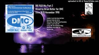 BIG R&B Mix Part 2 (DMC Mix by Brian Butler Nov 1998)