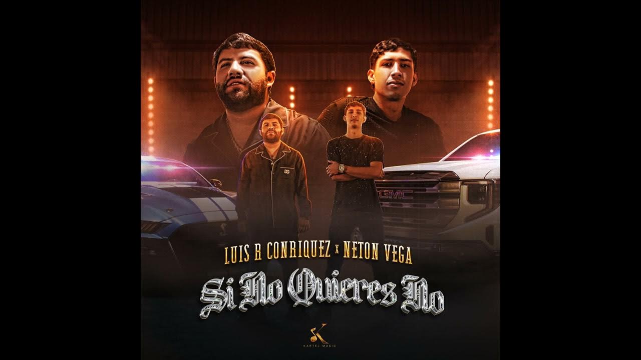 Luis R Conriquez, Neton Vega - Si No Quieres No 432 Hz Luis R Conriquez, Neton Vega - Si No Quieres No 432 Hz