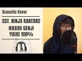 Ninja Rantarou Opening - Yuuki 100 percent OP Acoustic Cover by Monochrome