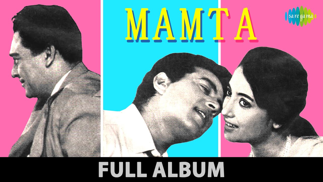 RAHEIN NA RAHEIN HUM - BOTH VERSIONS-LATA-SUMAN -RAFI -MAJROOH-ROSHAN (MAMTA1966)