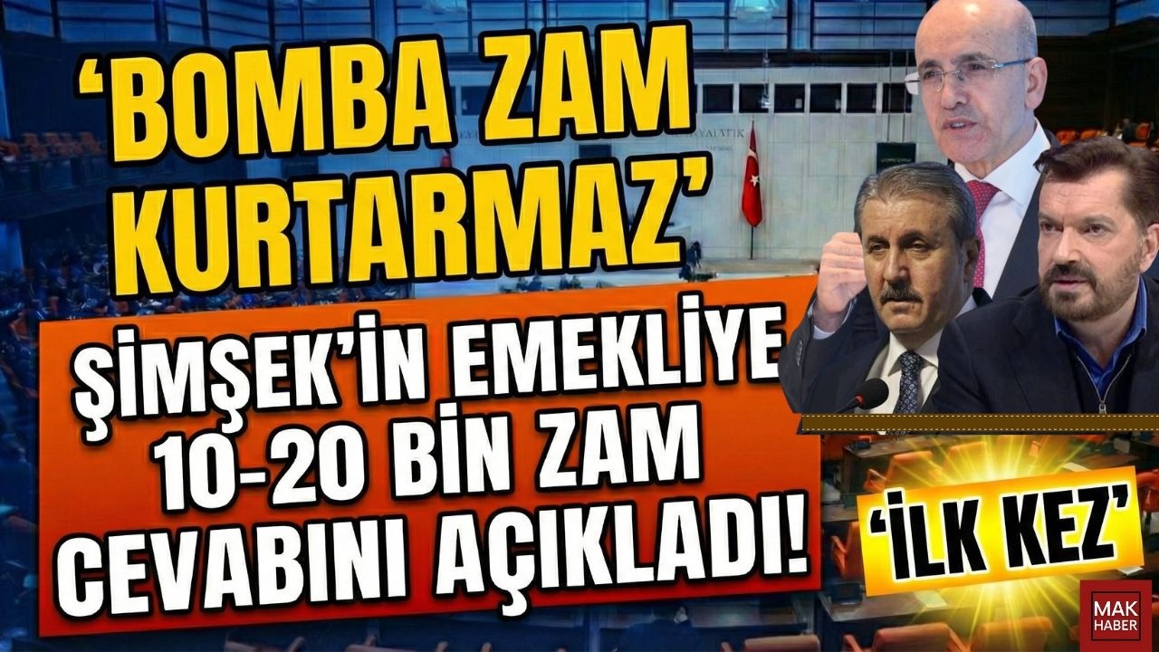 'BULUP VERİN KARDEŞİM' ŞİMŞEK'TEN EMEKLİYE 10-20 BİN SEYYANEN ZAM CEVABI! EMEKLİYE 14 BİN PAYLAŞIMI!