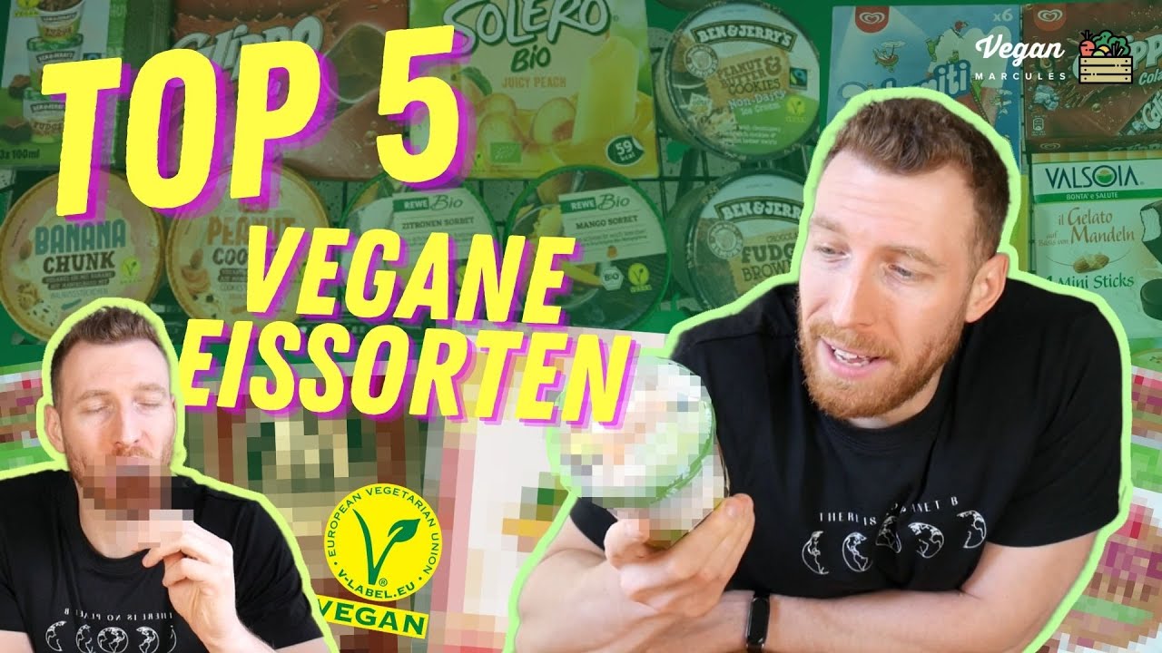 Vegane Eissorten - Meine Top 5 2021