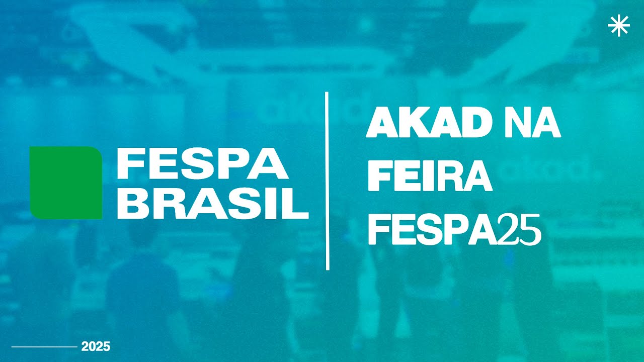 AKAD Brasil - FESPA Digital Printing 2025