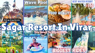 Sagar Resort Virar | Best Sagar Resort In Virar Full Information For Sagar Resort | ₹350 Entry Fees😍