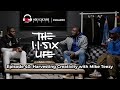 The 116 Life Ep. 40 - Harvesting Creativity with Mike Teezy