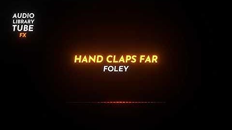 Free Hand Claps Far Sound Effect [Foley]