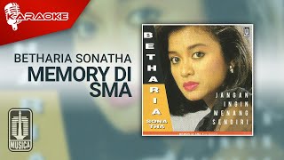Betharia Sonatha - Memory Di SMA ( Karaoke Video)