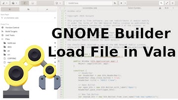 GNOME Builder: Gedit Clone Open File (Vala)