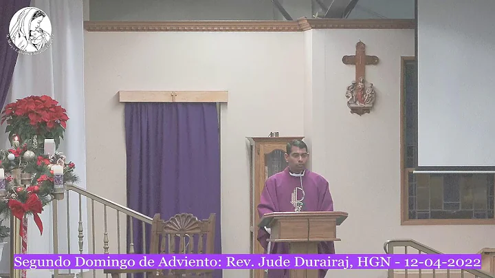 Segundo Domingo de Adviento: Rev. Jude Durairaj, H...