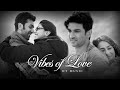 Vibes of Love Mashup - HT Music | Arijit Singh | Romantic love songs | Arijit Singh songs