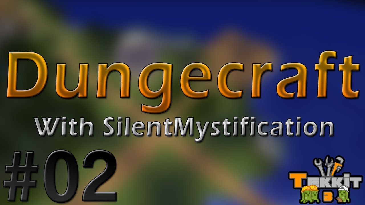 Dungecraft with SilentMystification :: S1 E002