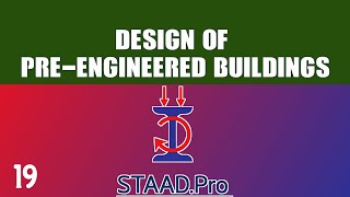 14. Design of Pre-Engineered Buildings(PEB) as per Indian Standard IS 800