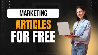 Marketing PLR Articles For Free – Publish Instantly!