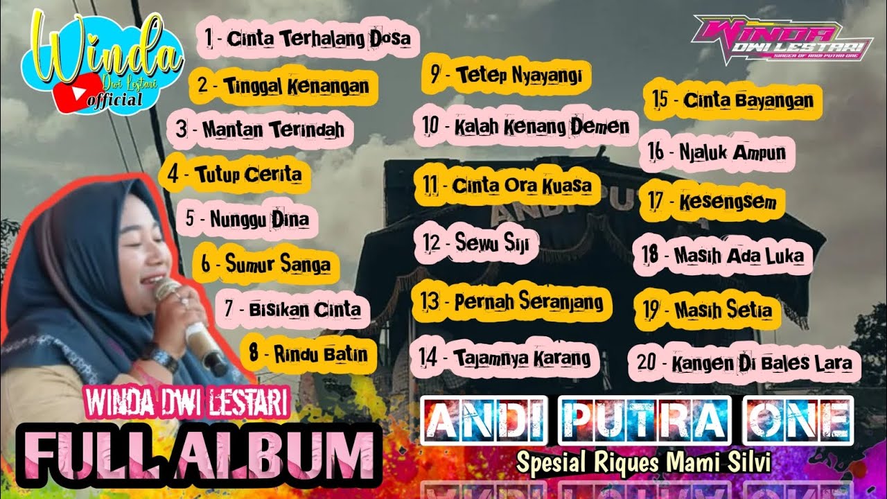 FULL ALBUM || LAGU - LAGU PILIHAN || WINDA DWI LESTARI || ANDI PUTRA ONE